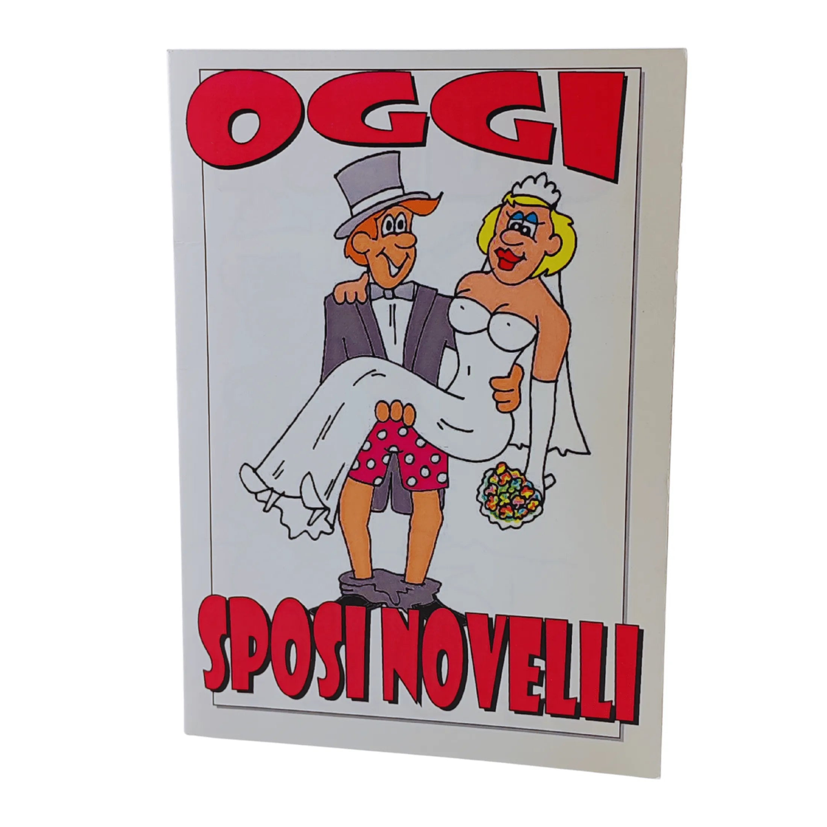 Biglietto d'auguri ″Oggi sposi novelli, questa sera sposi porcelli″